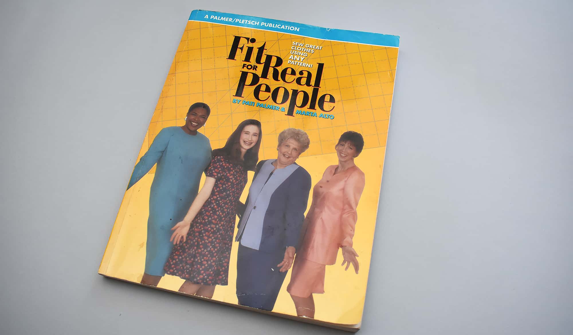 Fit for Real People: Sew Great Clothes Using ANY Pattern