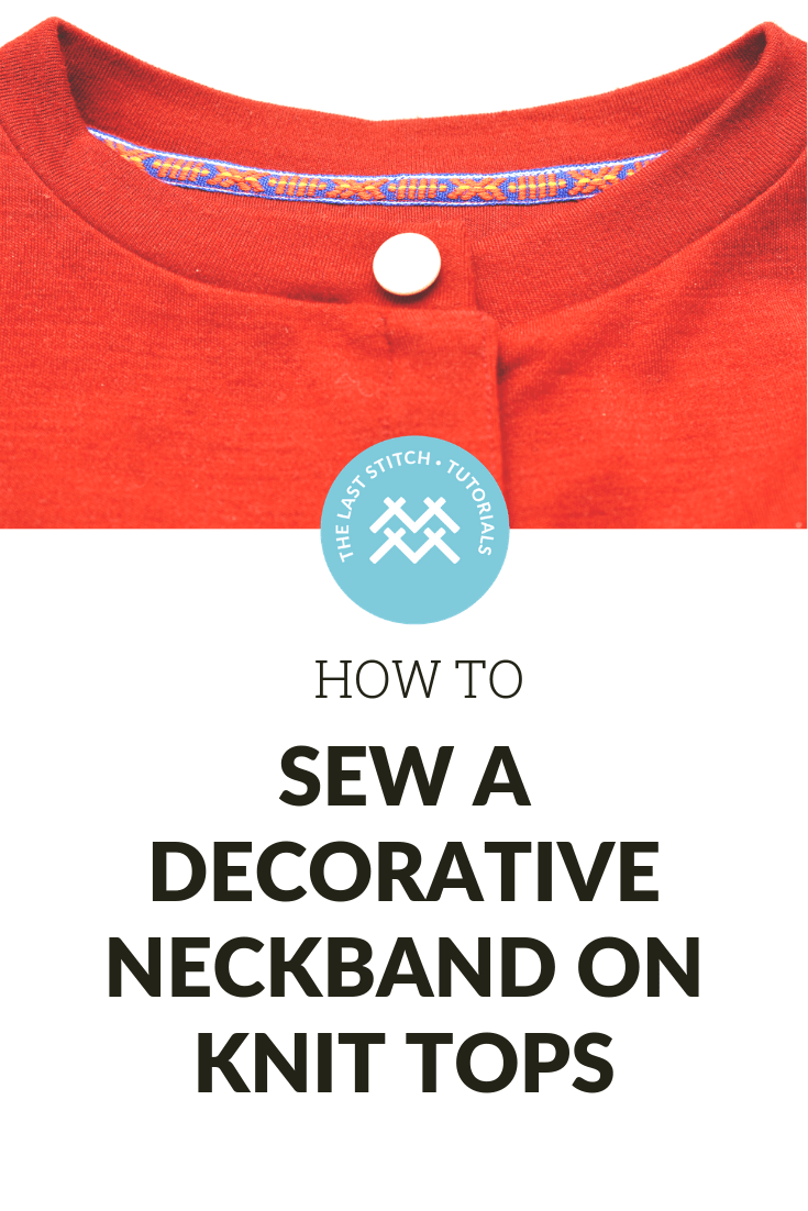 How to sew a decorative neckline band on knit tops Attaching twill tape to a t-shirt or cardigan neckline: A sewing tutorial for knits on how to cover the seam allowance on knit tops.